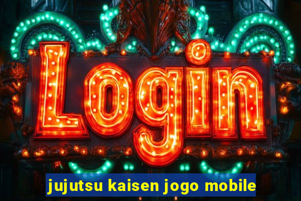 jujutsu kaisen jogo mobile